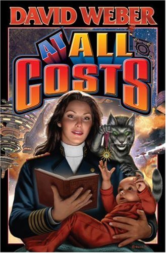 At All Costs (Honor Harrington #11) by David Weber
