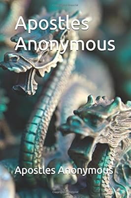 Apostles Anonymous