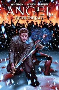 Angel: After the Fall Volume 3 (Angel (IDW Unnumbered))