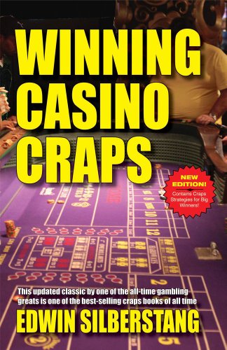 Winning Casino Craps by Edwin Silberstang