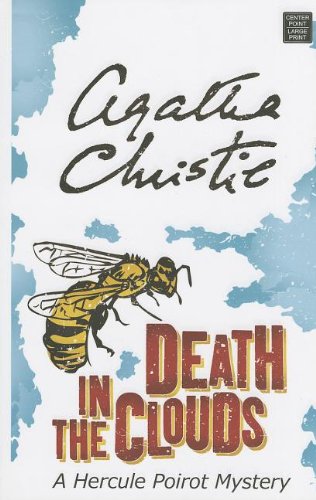 Death in the clouds : a Hercule Poirot mystery by Agatha Christie