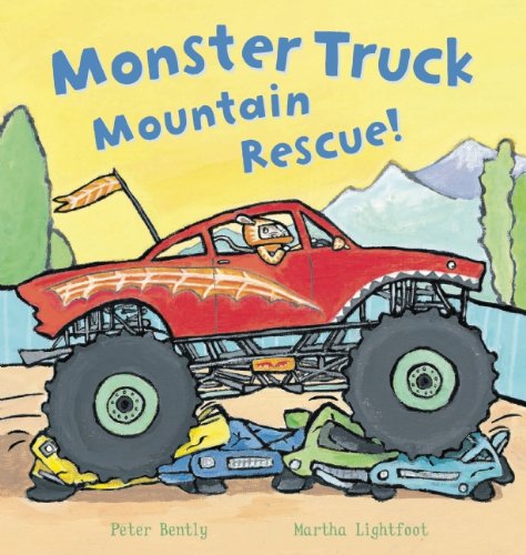 Monster Truck Mountain Rescue! by Peter Bently