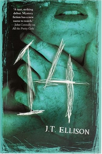 Fourteen by J  T Ellison