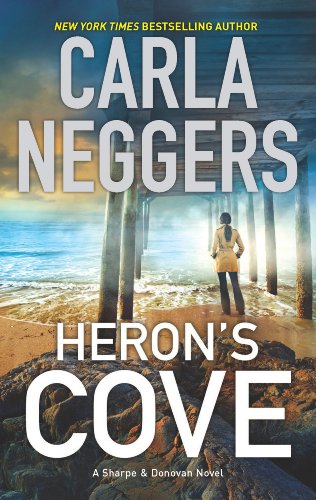 Heron's Cove: Sharpe & Donovan Series Book 2 by Carla Neggers