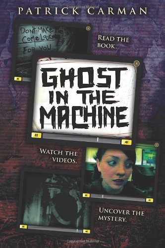 Ghost In The Machine: Ryan's Journal by Patrick Carman