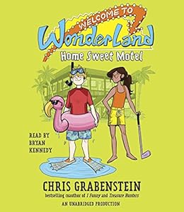 Welcome to Wonderland #1: Home Sweet Motel