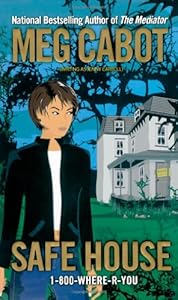 Safe House (1-800-Where-R-You)