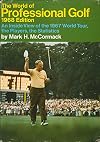 The World of Professional Golf