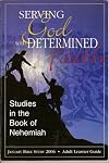 Serving God with Determined Faith: Adult Learner Guide