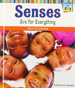 All About Your Senses