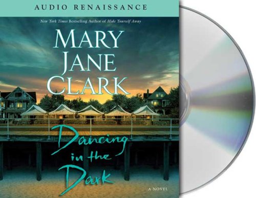 Dancing in the Dark by Mary Jane Clark