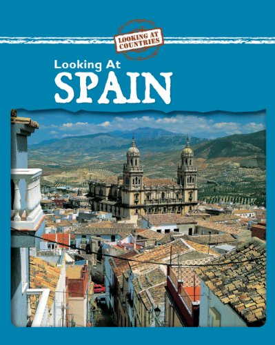 Looking at Spain (Looking at Countries) by Jillian Powell