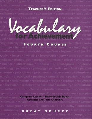 Vocabulary for Achievement: Fourth Course, Teacher's Edition