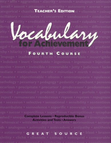 Vocabulary for Achievement: Fourth Course, Teacher's Edition by Margaret Ann Richek