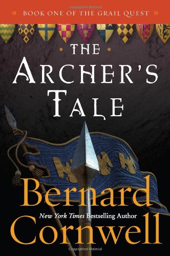 The Archer's Tale by Bernard Cornwell