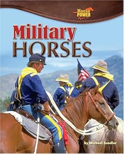 Military Horses (Horse Power)