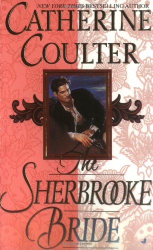 The Sherbrooke Bride (Bride Series, Book 1) by Catherine Coulter