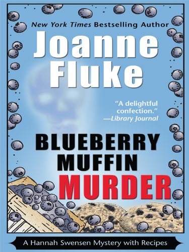 Blueberry Muffin Murder by Joanne Fluke