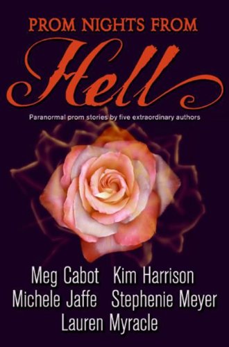 Prom Nights from Hell by Kim Harrison