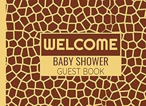 Welcome: Safari Jungle Baby Shower Guest Book | 8,5"x6", 90 pages | Message Book ~ Memory Keepsake | Gift Log for Guests to Write in Advices and Wishes by Cute Baby Publishing