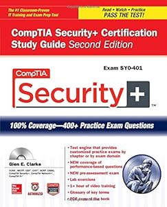 CompTIA Security+ Certification Study Guide, Second Edition by Glen E. Clarke