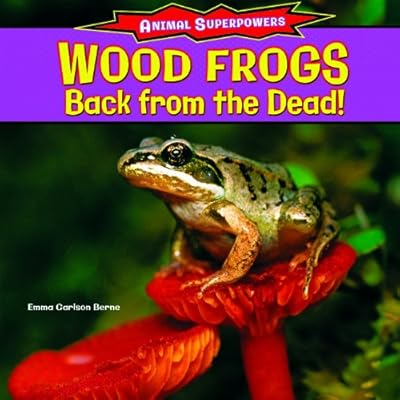 Wood Frogs: Back from the Dead!