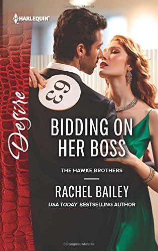 Bidding on Her Boss by Rachel Bailey