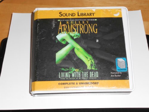 Living with the Dead by Kelley Armstrong