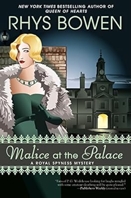 Malice at the Palace: A Royal Spyness Mystery