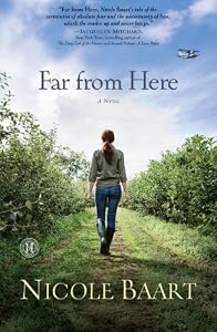Far from Here: A Novel