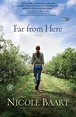 Far from Here: A Novel