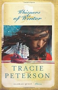 Whispers of Winter (Alaskan Quest #3)