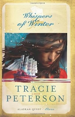 Whispers of Winter (Alaskan Quest #3)