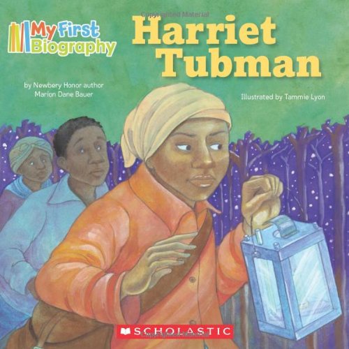 My First Biography: Harriet Tubman by Marion Dane Bauer