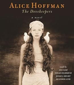 The Dovekeepers: A Novel