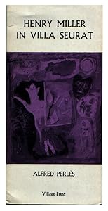 Henry Miller in Villa Seurat