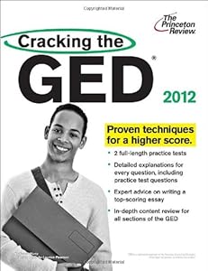Cracking the GED, 2012 Edition