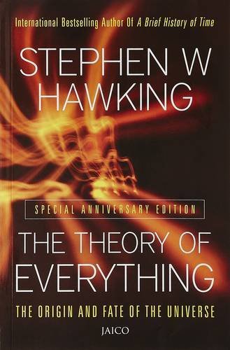 The Theory Of Everything by Stephen W Hawking