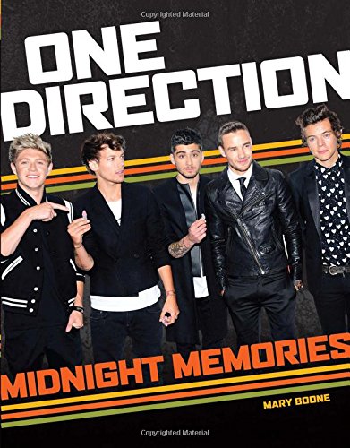 One Direction: Midnight Memories by Mary Boone