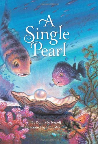 A Single Pearl by Donna Jo Napoli  ,