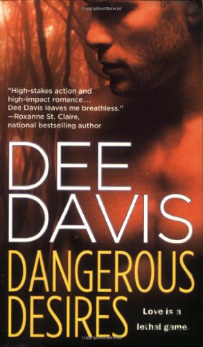 Dangerous Desires by Dee Davis