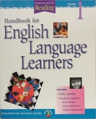 Houghton Mifflin Reading: The Nation's Choice: Teacher Handbook for English Language Learners Grade K