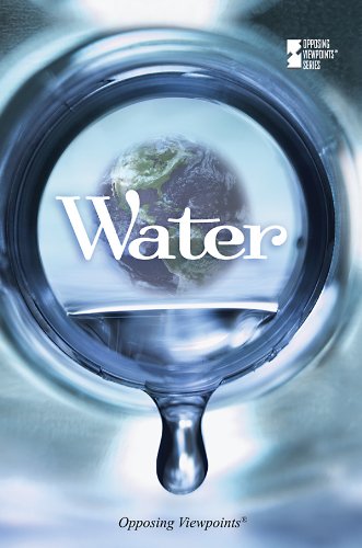 Water (Opposing Viewpoints) by Jacqueline Langwith