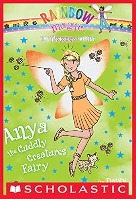 Princess Fairies #3: Anya the Cuddly Creatures Fairy