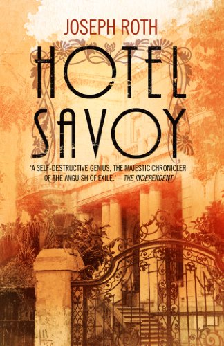 Hotel Savoy by Joseph Roth