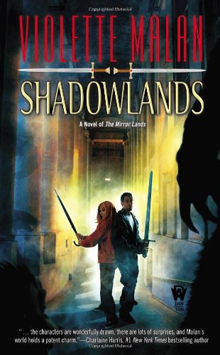 Shadowlands by Violette Malan