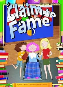Claim to Fame (Abby and the Book Bunch) by Nancy K. Wallace