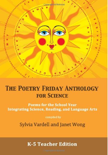 The Poetry Friday Anthology for Science by Sylvia M Vardell