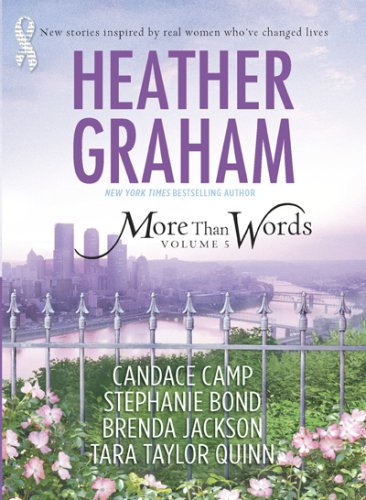 More Than Words, Volume 5: If I Were Queen Of The World\Breaking Line\It's Not About The Dress\Whispers Of The Heart\The Mechanics Of Love by Stephanie Bond