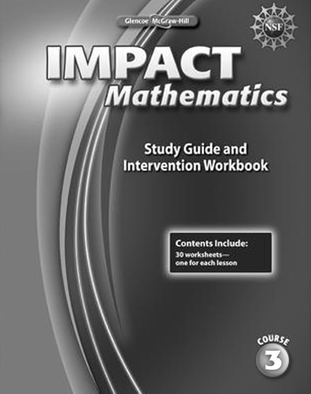 IMPACT Mathematics, Course 3, Study Guide and Intervention Workbook (ELC: IMPACT MATH) by McGraw-Hill Education